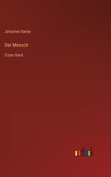 portada Der Mensch: Erster Band (in German)