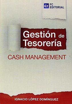 Gestión De Tesorería. Cash Management