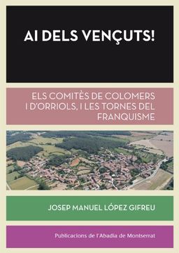 portada Ai Dels Vençuts! (Biblioteca Serra d'Or) (in Catalá)