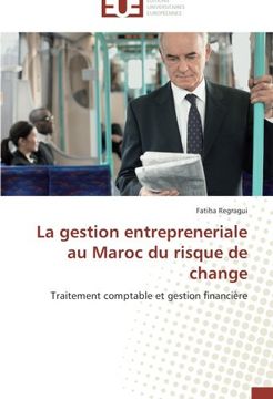 portada La Gestion Entrepreneriale Au Maroc Du Risque de Change