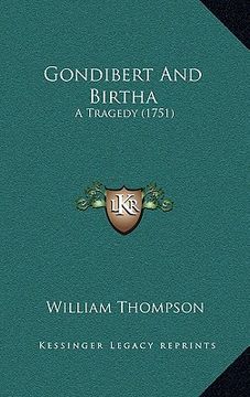 portada gondibert and birtha: a tragedy (1751) (en Inglés)