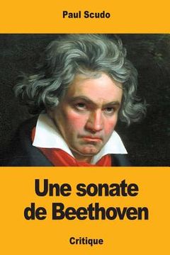 portada Une sonate de Beethoven (en Francés)