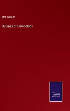 portada Outlines of Chronology (en Inglés)
