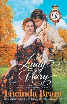 portada Lady Mary: Un Romanzo Storico Georgiano (en Italiano)