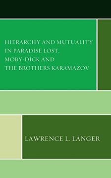 portada Hierarchy and Mutuality in Paradise Lost, Moby-Dick and the Brothers Karamazov (en Inglés)