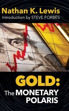 portada Gold: The Monetary Polaris
