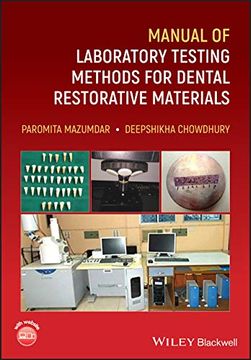portada Manual of Laboratory Testing Methods for Dental Restorative Materials (en Inglés)