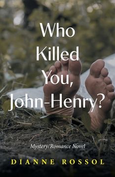 portada Who Killed You, John-Henry? (en Inglés)