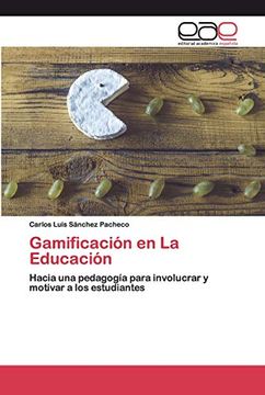 portada Gamificación en la Educación: Hacia una Pedagogía Para Involucrar y Motivar a los Estudiantes