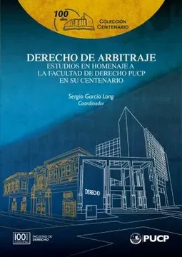 portada DERECHO DE ARBITRAJE Estudios en Homenaje a la Facultad de Derecho PUCP en su Centenario