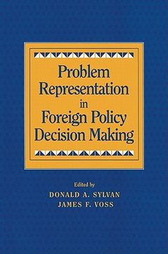 portada Problem Representation in Foreign Policy Decision Making (in English)