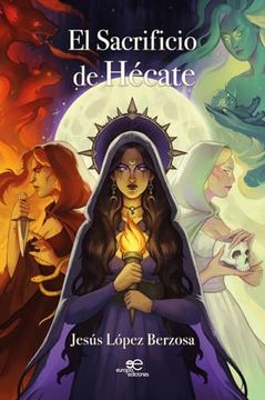 portada El Sacrificio de Hecate (in Spanish)