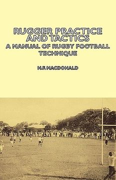 portada rugger practice and tactics - a manual of rugby football technique