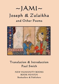 portada Jami - Joseph and Zulaikha: and Other Poems (in English)