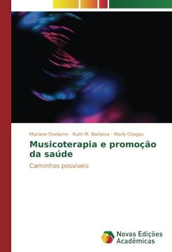 portada Musicoterapia e promoção da saúde: Caminhos possíveis