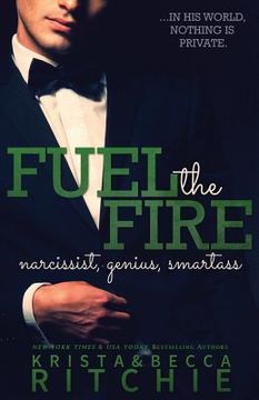 portada Fuel the Fire (3) (Calloway Sisters) (en Inglés)