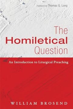 portada The Homiletical Question (en Inglés)