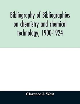 portada Bibliography of Bibliographies on Chemistry and Chemical Technology, 1900-1924 