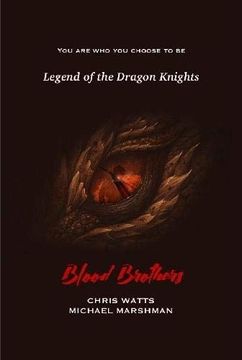 portada Legend of the Dragon Knights: Blood Brothers (en Inglés)