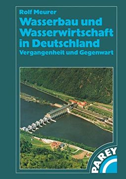 portada Wasserbau Und Wasserwirtschaft in Deutschland: Vergangenheit Und Gegenwart (en Alemán)