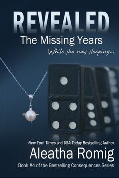 portada Revealed: The Missing Years (en Inglés)