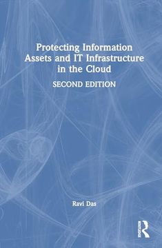 portada Protecting Information Assets and it Infrastructure in the Cloud (en Inglés)