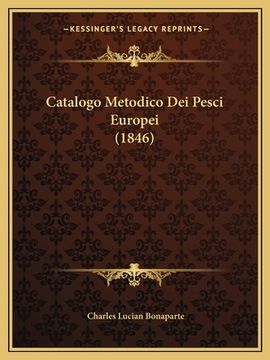 portada Catalogo Metodico Dei Pesci Europei (1846) (en Italiano)