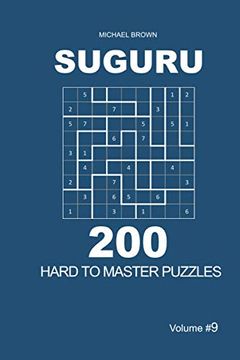 portada Suguru - 200 Hard to Master Puzzles 9x9 (Volume 9) (en Inglés)