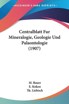 portada Centralblatt Fur Mineralogie, Geologie Und Palaontologie (1907) (in German)