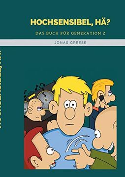 portada Hochsensibel, Hä? Das Buch für Generation z (en Alemán)