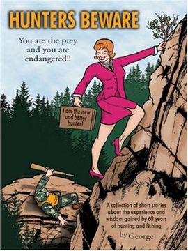 hunters beware (en Inglés)