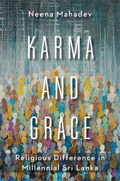 portada Karma and Grace: Religious Difference in Millennial sri Lanka (Religion, Culture, and Public Life) (en Inglés)