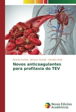 portada Novos anticoagulantes para profilaxia do TEV (Portuguese Edition)