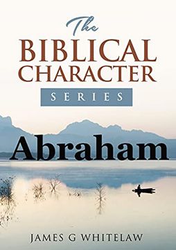 portada Abraham: The Biblical Character Series (en Inglés)