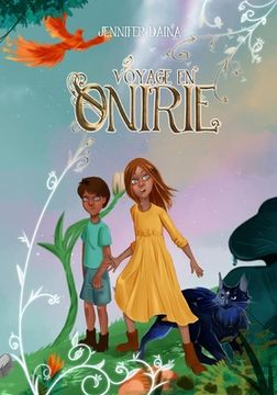 portada Voyage en Onirie: Un album illustré plein de magie (in French)