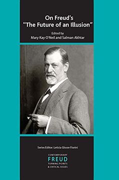 portada On Freud's the Future of an Illusion (The International Psychoanalytical Association Contemporary Freud Turning Points and Critical Issues Series) (en Inglés)