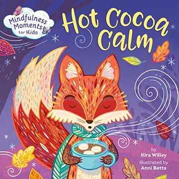 portada Mindfulness Moments for Kids: Hot Cocoa Calm (en Inglés)