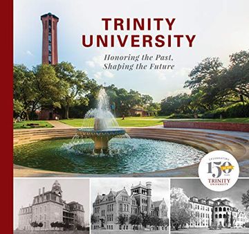 portada Trinity University: Honoring the Past, Shaping the Future (in English)