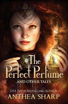 portada The Perfect Perfume and Other Tales (en Inglés)