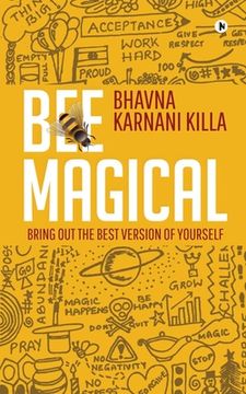 portada Bee Magical: Bring Out the Best Version of Yourself (en Inglés)