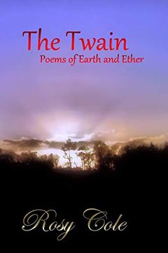 portada The Twain, Poems of Earth and Ether (en Inglés)