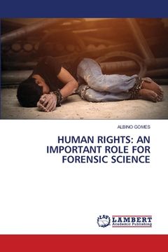 portada Human Rights: An Important Role for Forensic Science (en Inglés)