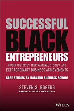 portada Successful Black Entrepreneurs: Hidden Histories, Inspirational Stories, and Extraordinary Business Achievements (en Inglés)