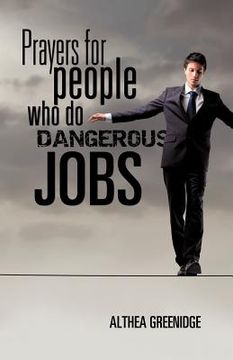 portada prayers for people who do dangerous jobs (en Inglés)