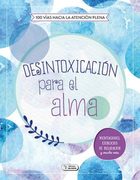 portada Desintoxicación Para el Alma (in Spanish)
