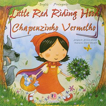 portada Livro Little red Riding Hood Chapeuzinho Vermelho Arianna Candell 2009