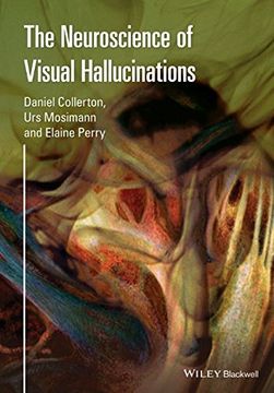 portada The Neuroscience of Visual Hallucinations (en Inglés)
