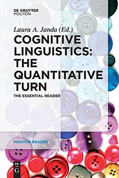 portada Cognitive Linguistics - the Quantitative Turn: The Essential Reader (Mouton Reader) (en Inglés)