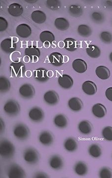 portada Philosophy, god and Motion (Routledge Radical Orthodoxy) (en Inglés)