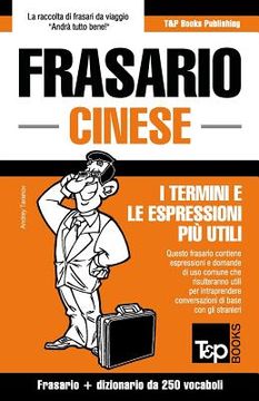 portada Frasario Italiano-Cinese e mini dizionario da 250 vocaboli (in Italian)